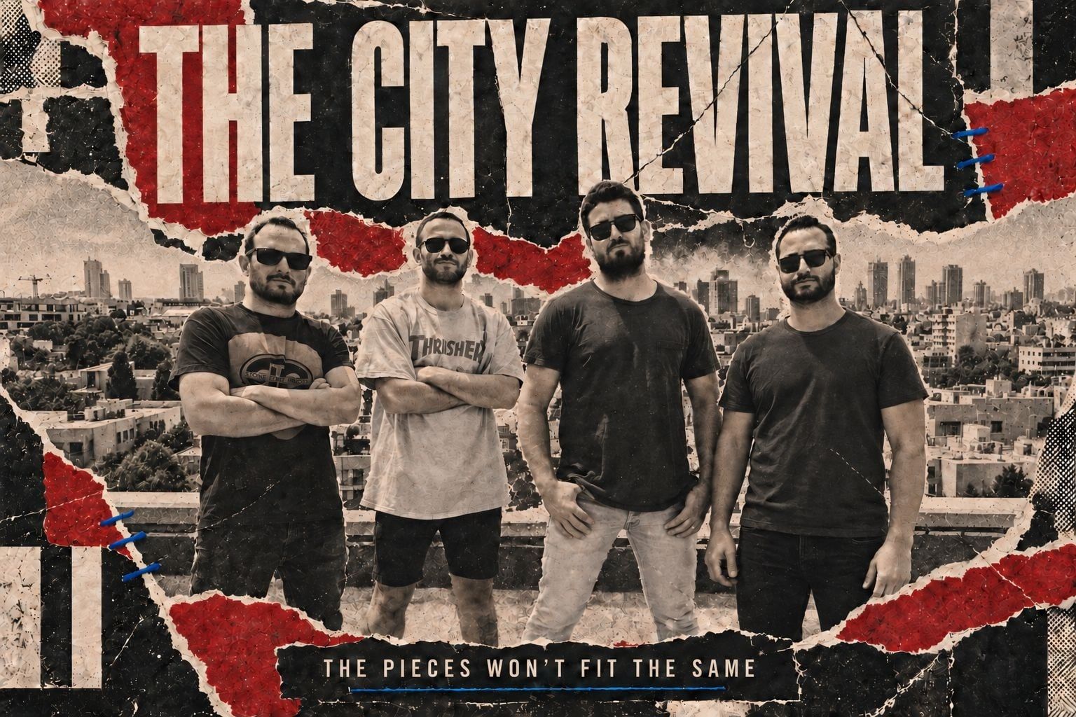 The City Revival, four band members on a rooftop above the city, under the album title The Pieces Won't Fit The Same